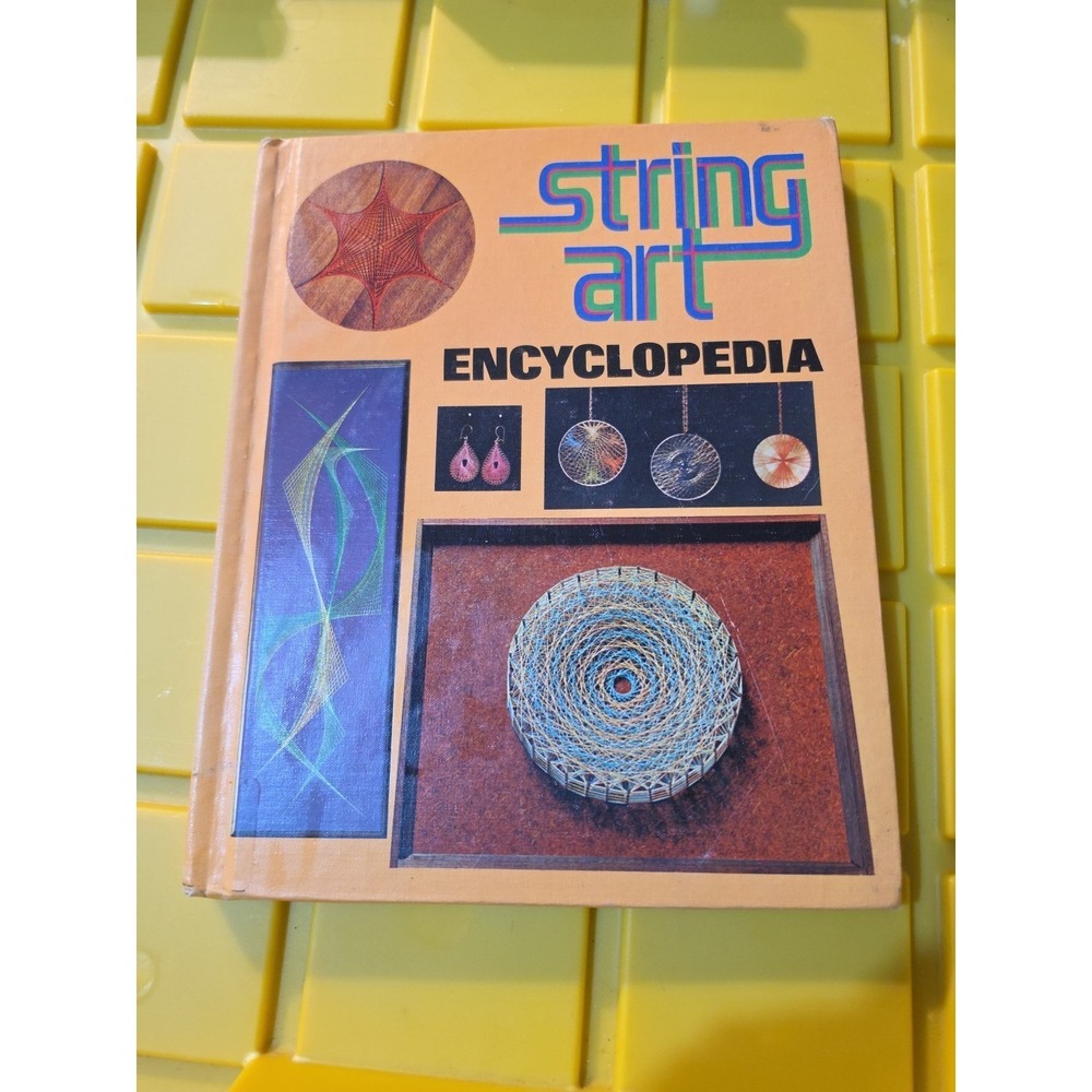 Vtg 1976‎ STRING ART ENCYCLOPEDIA Sterling Pub HC ART REFERENCE Illus Crafts